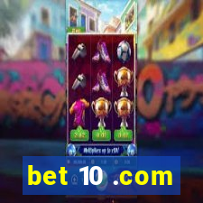 bet 10 .com